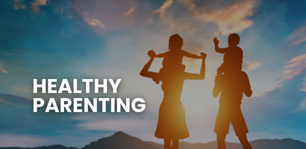 healthy Parenting